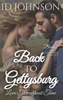 Back to Gettysburg : A Time Travel Romance 1964125987 Book Cover