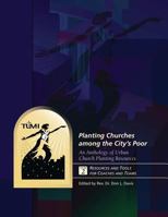 Planting Churches Among the City's Poor: An Anthology of Urban Church Planting R: Volume 2: Resources and Tools for Coaches and Teams 1629323055 Book Cover