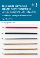 T�cnicas de Escritura En Espa�ol Y G�neros Textuales / Developing Writing Skills in Spanish 1138096717 Book Cover