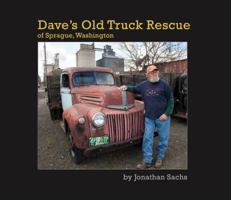 Dave�s Old Truck Rescue 0988788101 Book Cover