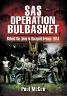 SAS Operation Bulbasket 1848841930 Book Cover