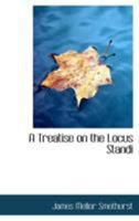 A Treatise on the Locus Standi 1240150776 Book Cover