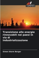 Transizione alle energie rinnovabili nei paesi in via di industrializzazione (Italian Edition) 6207684435 Book Cover