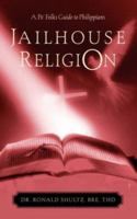 Jailhouse Religion 159467342X Book Cover