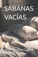 SÁBANAS VACÍAS (Spanish Edition) B0FBLHZL3W Book Cover