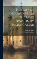 History of England, From the First Invasion by Julius Caesar 1022685074 Book Cover