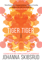 Tiger, Tiger 0735234566 Book Cover