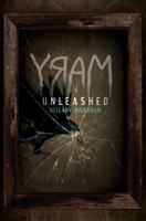 MARY: Unleashed 142318694X Book Cover