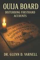 Ouija Board: Disturbing Firsthand Accounts (Paranormal America) B0G1H4HD72 Book Cover