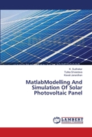 MatlabModelling And Simulation Of Solar Photovoltaic Panel 3659410802 Book Cover