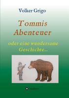 Tommis Abenteuer 3746926408 Book Cover
