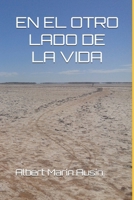 EN EL OTRO LADO DE LA VIDA B09156XCKB Book Cover