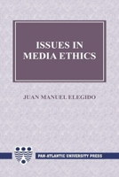 ISSUES IN MEDIA ETHICS 9787915325 Book Cover