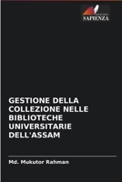 Gestione Della Collezione Nelle Biblioteche Universitarie Dell'assam 6203956910 Book Cover