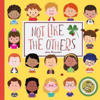 Not Like The Others: A Hidden Picture Book About Diversity (UK Edition) 1912683040 Book Cover