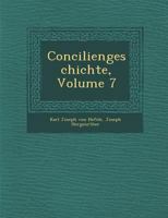 Conciliengeschichte, Volume 7 124997500X Book Cover