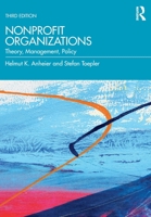 Nonprofit Organizations: Theory, Management, Policy 1138625493 Book Cover