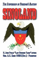Sinoland: The Subversion of Freedom's Bastion 0981865984 Book Cover