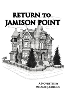 Return to Jamison Point B0FG1FN7XH Book Cover