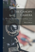 The Canopy Camera; no.72 1013957407 Book Cover