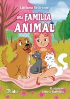 Uma família animal (Portuguese Edition) 6554209506 Book Cover