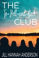 The To-Hell-And-Back Club 1958231029 Book Cover