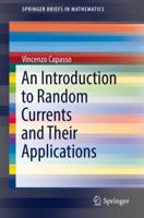 An Introduction to Random Currents and Their Applications 3319945769 Book Cover