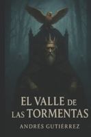 El valle de las Tormentas B0G16K46S2 Book Cover