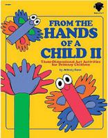 From the Hands of a Child II 0866539174 Book Cover