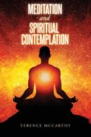 Meditation and Spiritual Contemplation 1959682210 Book Cover