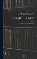 Strategic Camouflage 1017250472 Book Cover