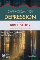 Overcoming Depression Bible Study 162862390X Book Cover