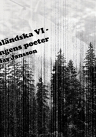 Di ångermanländska VI - Förskingringens poeter 9186915525 Book Cover