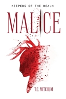 Malice: Keepers of the Realm null Book Cover