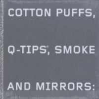 Cotton Puffs, Q-tips(r), Smoke and Mirrors: The Drawings of Ed Ruscha 0874271401 Book Cover