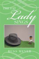 The Fat Lady Sings 1499020503 Book Cover