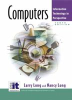 Computers: Information Technology in Perspective 0131405721 Book Cover