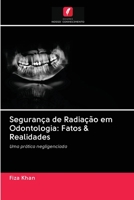 Segurança de Radiação em Odontologia: Fatos & Realidades 6203124451 Book Cover