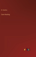 Cave Hunting 3368803395 Book Cover