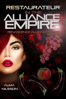 Restaurateur in the Alliance Empire 1700430076 Book Cover