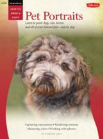 Oil & Acrylic: Pet Portraits: Learn to paint dogs, cats, horses, and all of your beloved pets-step by step 1600583040 Book Cover