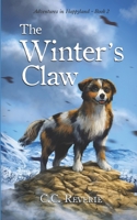The Winter's Claw: Adventures in Happyland book #2 1095655671 Book Cover
