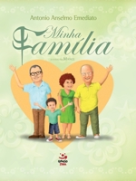 Minha Família 8581301657 Book Cover