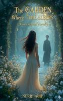 The Garden Where Time Sleeps B0G315R1C3 Book Cover
