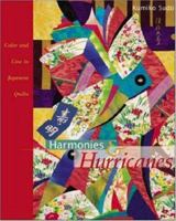 Harmonies & Hurricanes : Color and Line in Japanese Quilts 0844226610 Book Cover