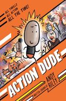 Action Dude 1667206478 Book Cover