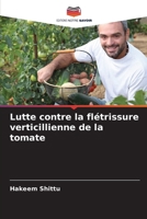 Lutte contre la flétrissure verticillienne de la tomate (French Edition) 6209740421 Book Cover