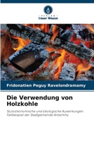 Die Verwendung von Holzkohle (German Edition) 6209762298 Book Cover