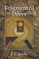 Fragmented Doors B0B6XGV3FF Book Cover