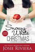 A Snowy White Christmas 151914640X Book Cover